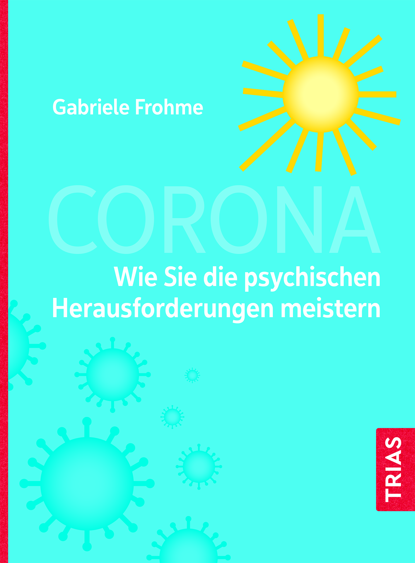 Buchcover Corona, trias-Verlag